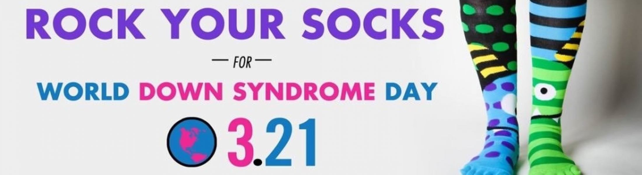 Rock your Socks for World Down Syndrome Day Pacekids